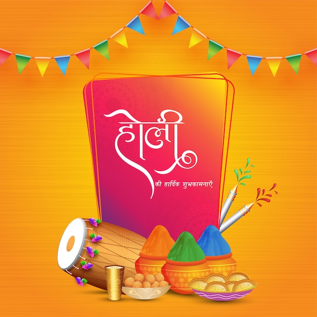 Najlepsze życzenia Holi w języku hindi z kolorowymi garnkami z błota, szkłem Thandai, pistoletem na wodę i indyjskimi słodyczami na pomarańczowo.