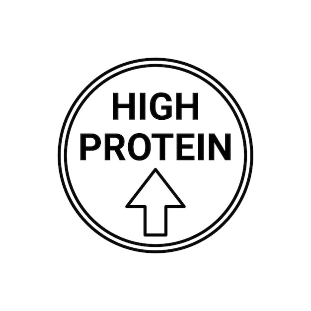 Naklejka Z Etykietą O Wysokiej Zawartości Białka W Kółku Ze Strzałką Ikona żywności I Diety Oznaczająca Wysoką Zawartość Białka