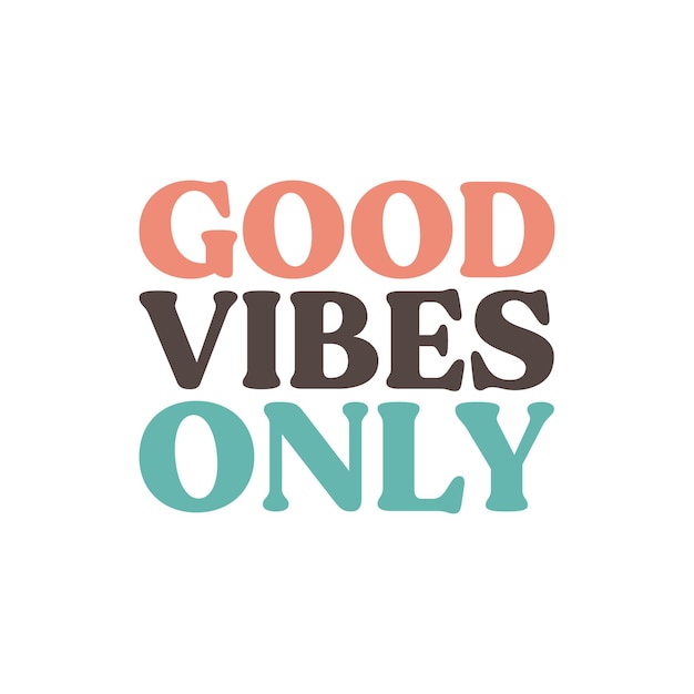 Napis Good Vibes Only