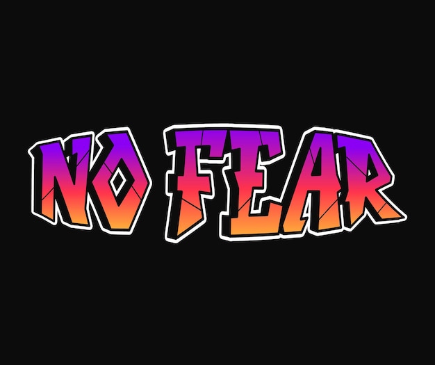 No Fear Word Trippy Psychodeliczne Litery W Stylu Graffiti