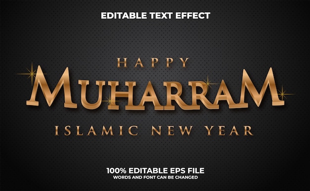 Plik wektorowy nowoczesny edytowalny efekt tekstowy 3d happy muharram premium wektorów