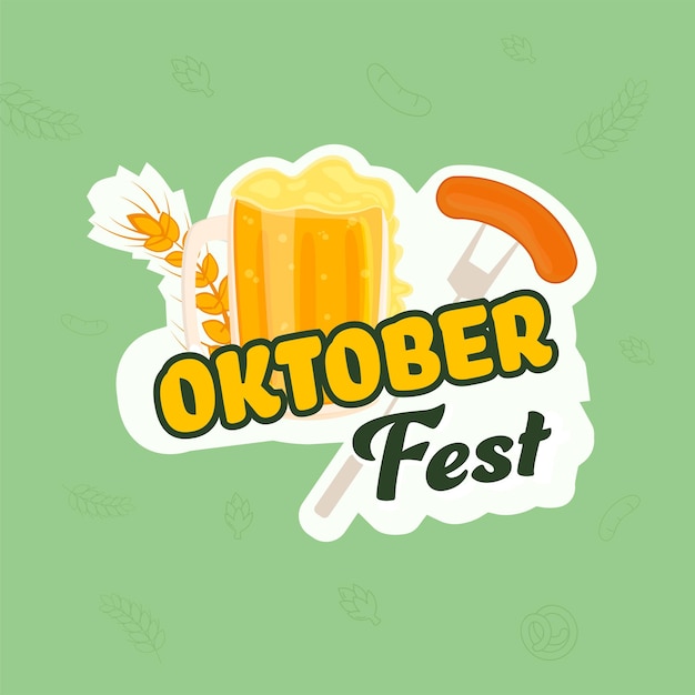 Oktoberfest Tekst Z Kuflem Piwa, Ucho Pszenicy, Kiełbasa Widelec Na Białym I Zielonym Tle.