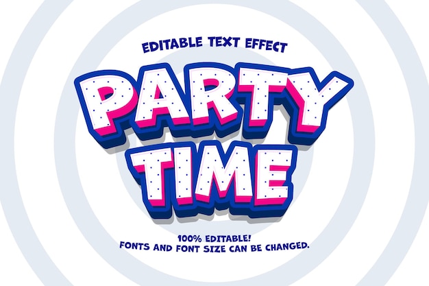 Party Time Text Effects 3d edytowalny wektor szablonu ilustrator