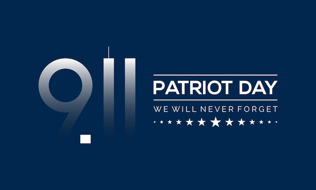 Patriot Day Memory 11 Września 911 Usa Wektor Szablon Transparent Karty Plakat Backgroundxa