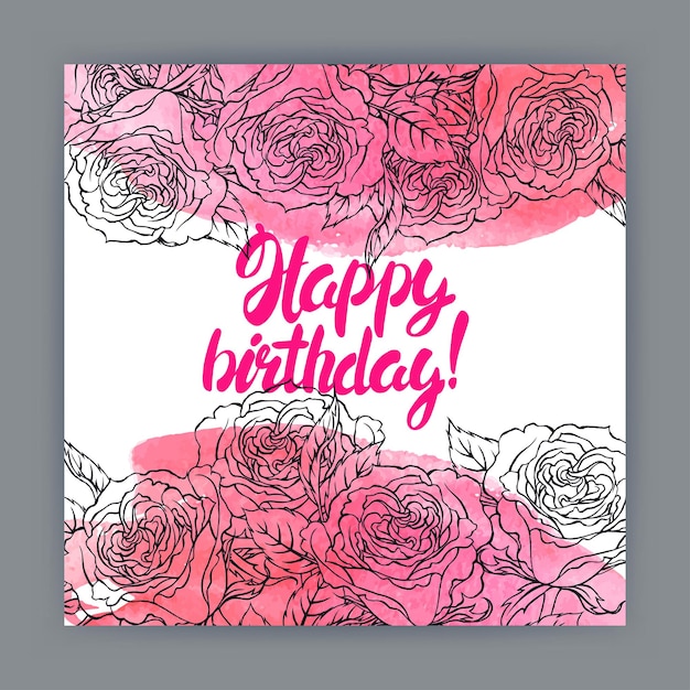 Piękna Kartka Urodzinowa Z życzeniami Z Różami, Akwarelą I Tekstem