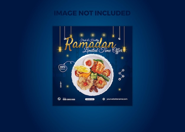 Plakat do postu w mediach społecznościowych Ramadan Zdrowa żywność