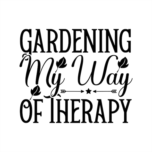 Plakat Z Napisem „ogrodnictwo, Moja Droga Terapii”.