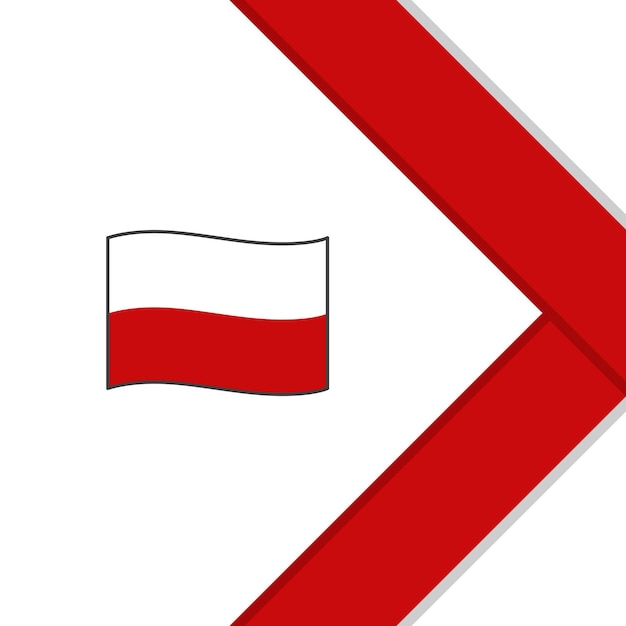 Plik wektorowy polska flaga abstrakcyjne tło szablon projektu polska dzień niepodległości baner social media post polska kreskówka