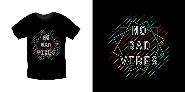Projekt Koszulki Bez Złych Wibracji Z Typografią