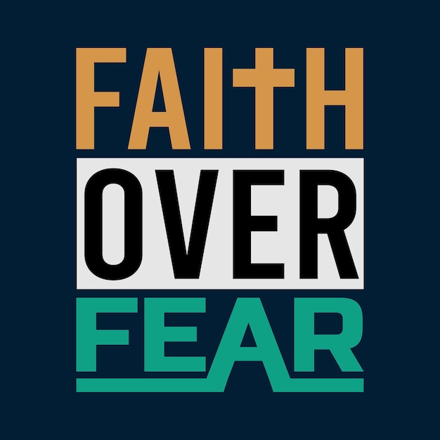 Plik wektorowy projekt koszulki faith over fear jesus