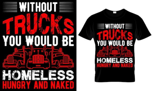 Projekt Koszulki Kierowcy Ciężarówki Typografia Nadruk Wektorowy Projekt Koszulki Kierowcy Ciężarówki