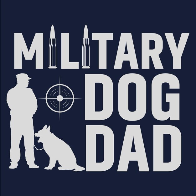 Plik wektorowy projekt koszulki military dog dad