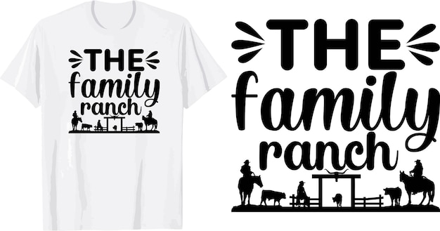 Plik wektorowy projekt koszulki the family ranch svg