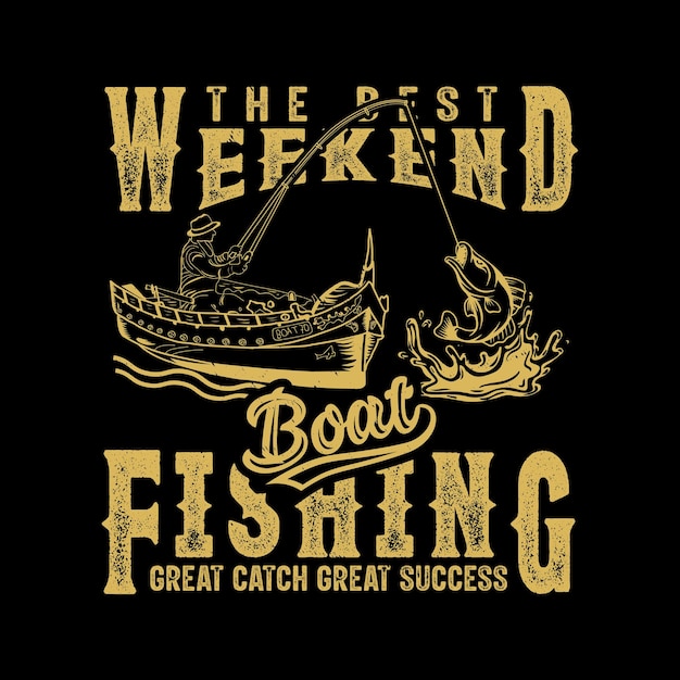 Projekt Koszulki Wędkarskiej. Cytuj Najlepsze Wędkarstwo Weekendowe Z łodzi, Wielki Połów, Wielki Sukces.