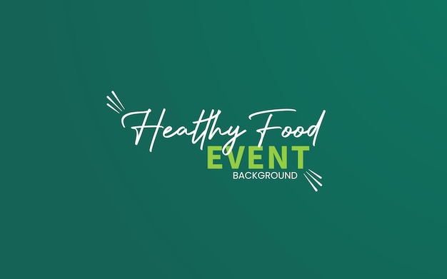 Projekt tła imprezy zdrowej żywności
