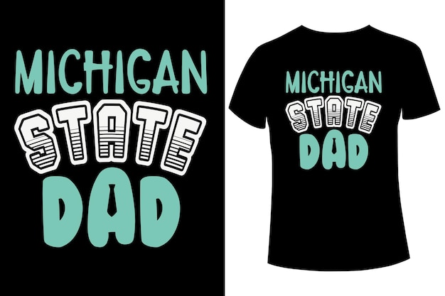 Projekty Koszulek Taty Ze Stanu Michigan, Kolekcja Graficznych Koszulek Z Hasłem Na Dzień Ojca