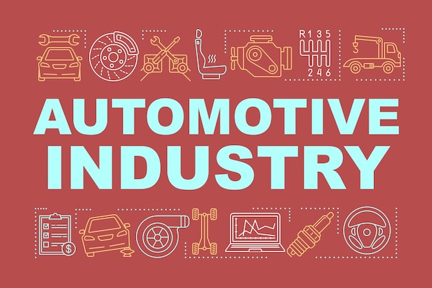 Plik wektorowy przemysł motoryzacyjny słowo koncepcje transparent. produkcja, konserwacja i naprawa pojazdów samochodowych. prezentacja, strona internetowa. pomysł na białym tle napis typografia z liniowymi ikonami. ilustracja wektorowa zarysu