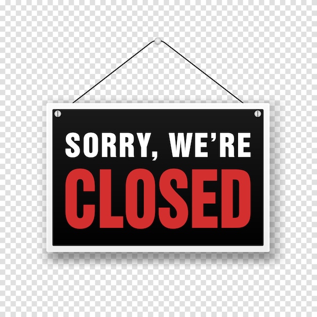 Przepraszamy, Jesteśmy Zamknięci Znak W Sklepie Drzwi. Baner Otwarty Lub Zamknięty Firmy Na Białym Tle Dla Sklepu Detalicznego Zamknij Tło Czasu