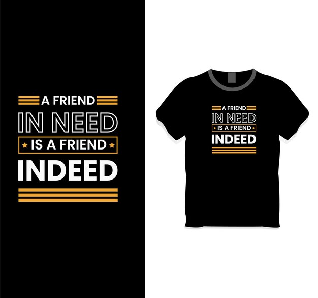 Przyjaciel W Potrzebie To Przyjaciel Rzeczywiście Projekt Koszulki