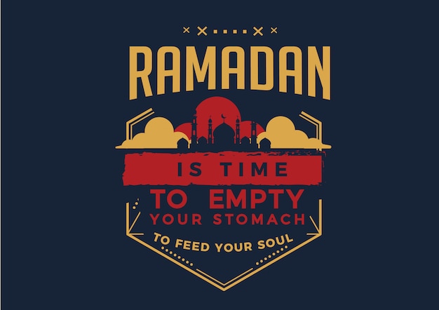 Ramadan To Czas, Aby Opróżnić żołądek, Aby Nakarmić Duszę