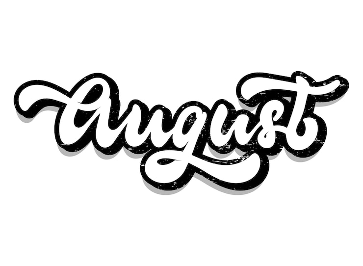 Wektor ręcznie napisany cytat z teksturą „august”