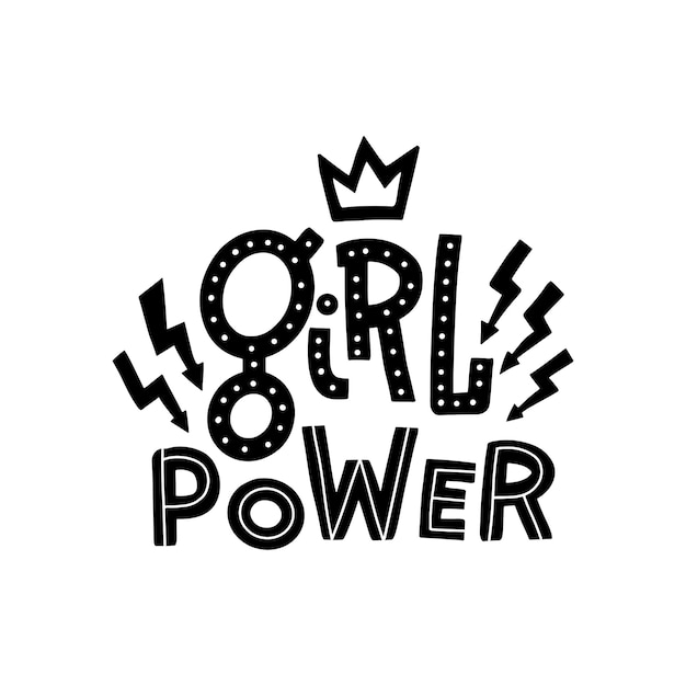 Plik wektorowy ręcznie rysowane cytat girl power ozdobiony znakiem błyskawicy i koroną.