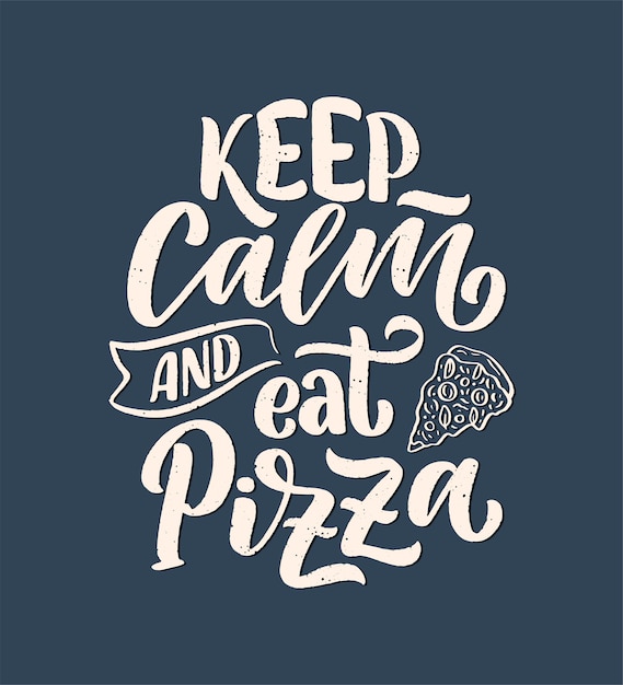 Ręcznie rysowane ettering cytat o pizzy. Wygląd menu typograficznego.