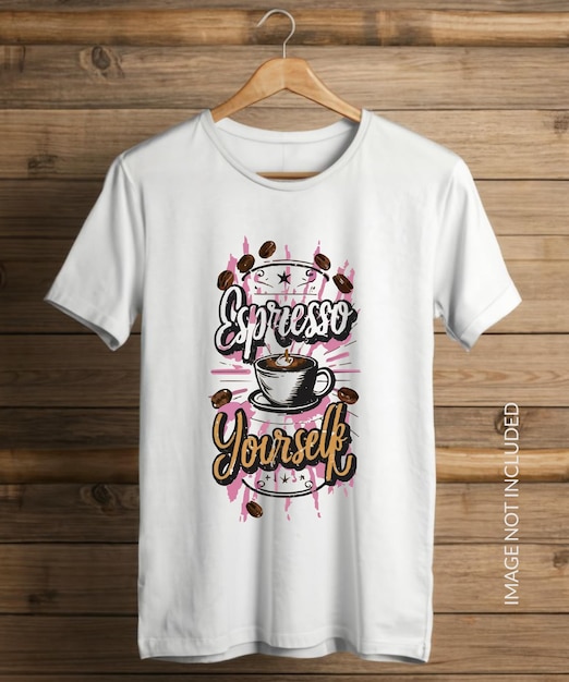 Slogan Espresso Yourself wektorowy T-shirt design print