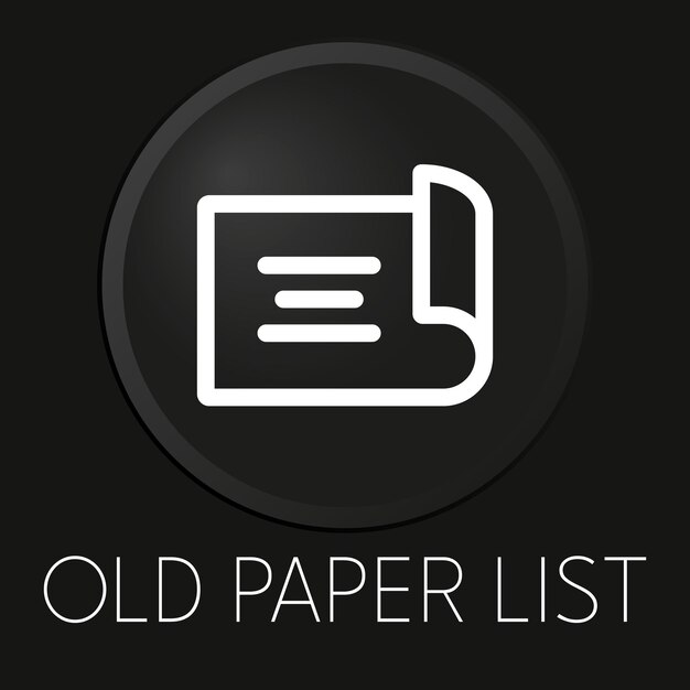 Stara Papierowa Lista Minimalna Ikona Linii Wektorowej Na Przycisku 3D Na Białym Tle Premium VectorxA