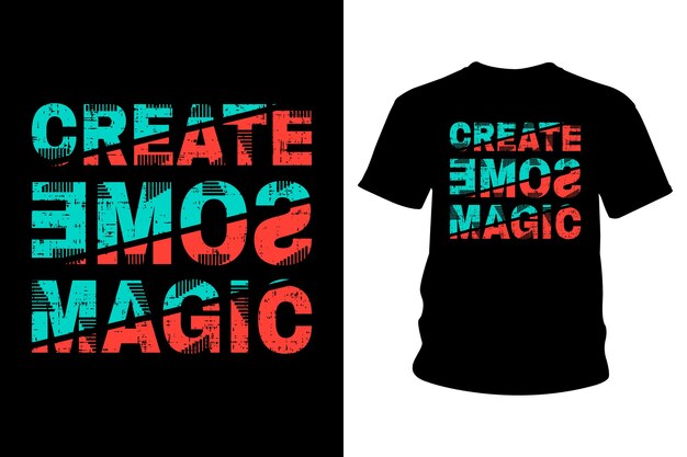Stwórz Magiczny Projekt Typografii Koszulki Z Hasłem