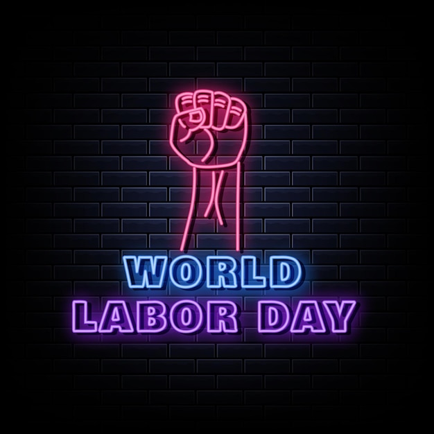 Światowy Dzień Pracy Neon Styl Neon Znak