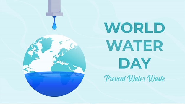 Światowy Dzień Wody - Zapobieganie Marnowaniu Wody