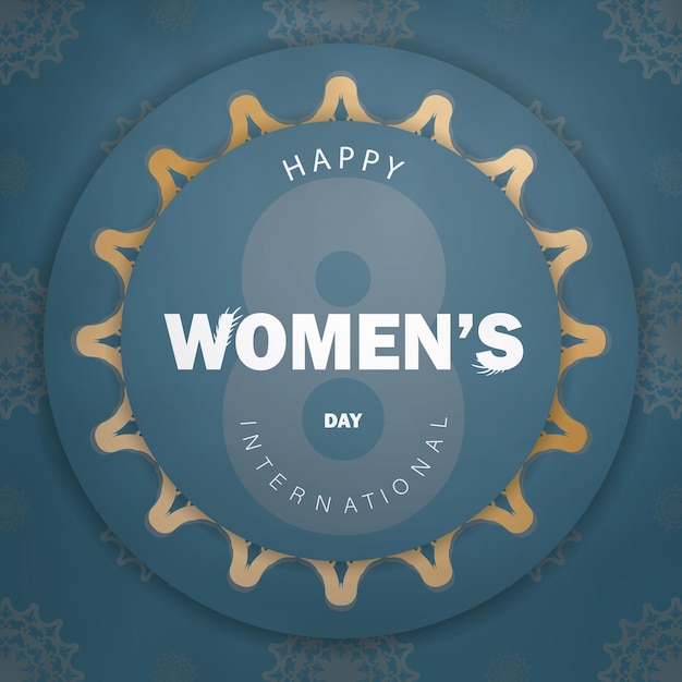 Szablon Ulotki Powitalnej 8 Marca Międzynarodowy Dzień Kobiet W Kolorze Niebieskim Z Abstrakcyjnym Złotym Ornamentem
