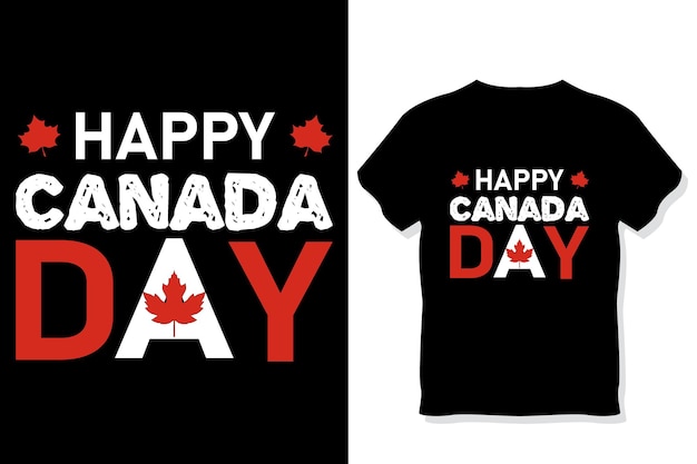 Szczęśliwy Dzień Kanady T Shirt Projekt Typografii Dnia Kanady 1 Lipca Dzień Kanady