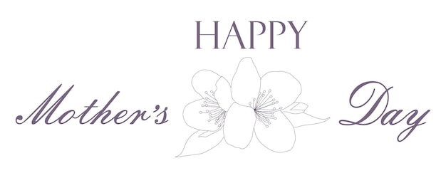 Szczęśliwy Dzień Matki Elegancki Baner Literowy Z Zarysem Tender Flowers Calligraphy Botany Wektorowy Tło Tekstu Dla Kartki Powitalnej Dnia Matki Projekty Stron Internetowych Szablon Wakacyjny.