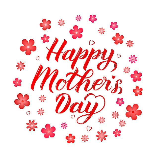 Szczęśliwy Dzień Matki Kaligrafia Napis Na Białym Tle Z Wiosennymi Kwiatami Plakat Typografii Dzień Matki łatwy Do Edycji Szablon Wektor Na Zaproszenia Na Przyjęcie Kartki Okolicznościowe Itp