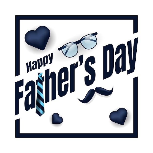 Szczęśliwy Dzień Ojca Karta Z Okularami Krawat Wąsy I Serce Kształtuje Wektor Ilustracji