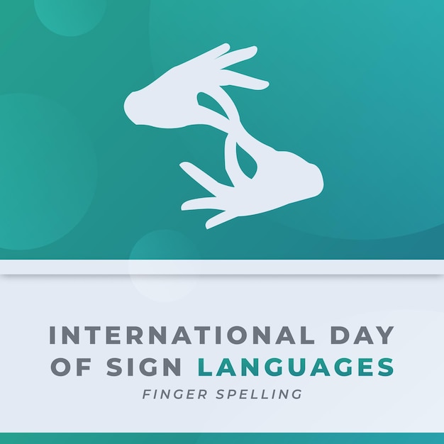 Szczęśliwy Międzynarodowy Dzień Języków Migowych Ilustracja Wektorowa Projektowania Tła Plakat Baner