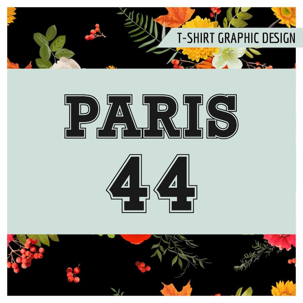 T-shirt Floral Paris Graphic Z Liśćmi Klonu I Kwiatami. Jesienne Tło Podróży Natury W