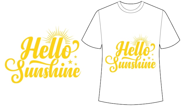 Plik wektorowy t - shirt z napisem witaj słoneczko