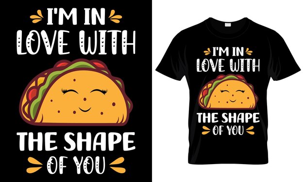 Taco Lover Tshirt Design śmieszne Meksykańskie Jedzenie Fast Food Taco Tshirt Z Nadrukiem Szablon