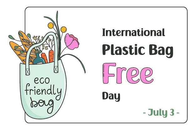 Plik wektorowy torba wielokrotnego użytku w stylu doodle z zakupami międzynarodowy dzień bez toreb plastikowych zero odpadów zrównoważona
