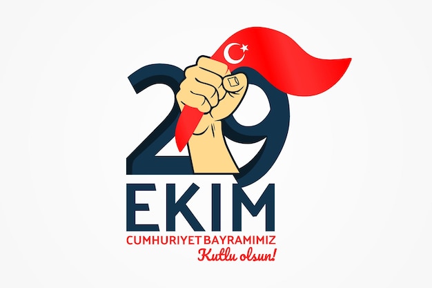 Turcja dzień Republiki lub 29 ekim cumhuriyet bayrami kutlu olsun