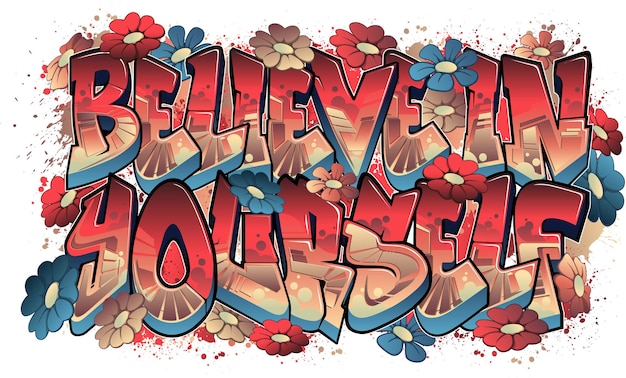 Uwierz w siebie w Graffiti Art
