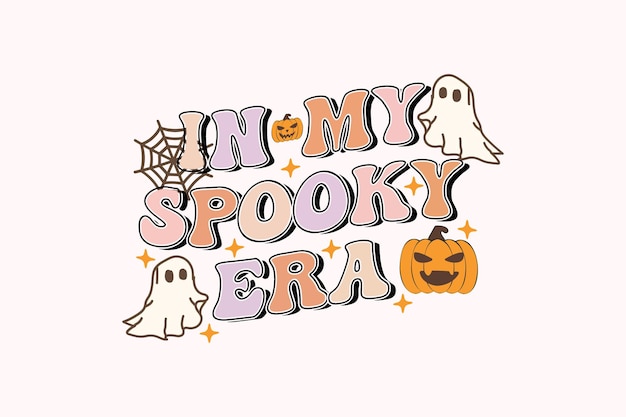 W mojej przerażającej erze Szczęśliwa koszula Halloween szablon druku koszulka grafika kubki torby tło