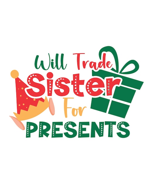 Will_trade_sister_for_presents