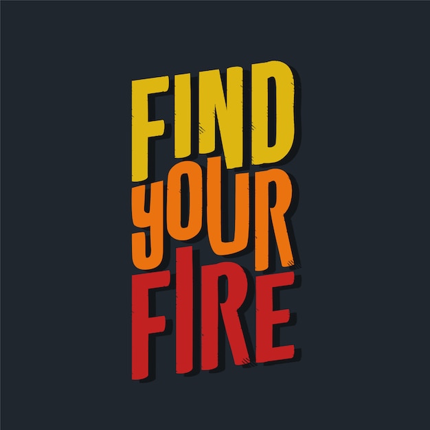 Znajdź swoje motywacyjne cytaty z literami ognia