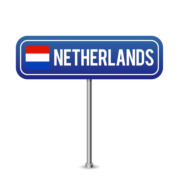 Znak drogowy w Holandii. Flaga narodowa z nazwą kraju na niebieskim ruchu drogowym znaki deska projekt ilustracji wektorowych.