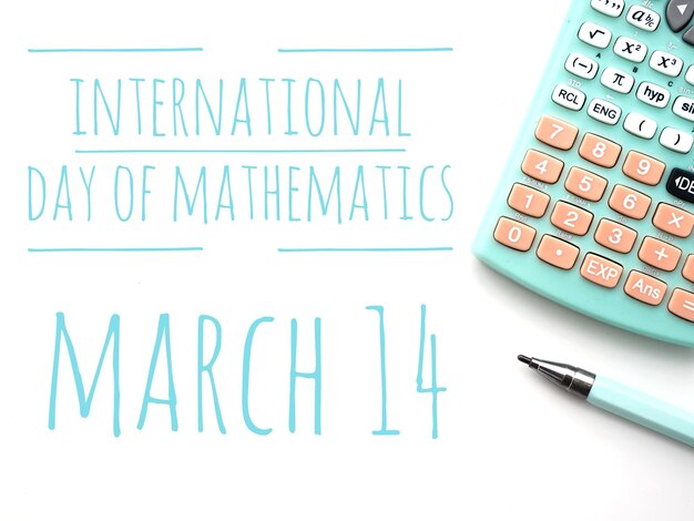 14 Marca - Międzynarodowy Dzień Matematyki: tło z tekstem i kalkulatorem