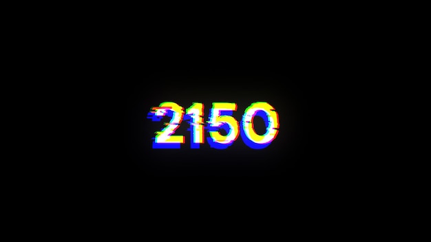 3D renderowanie tekstu 2150 z efektami ekranu usterek technologicznych